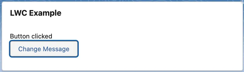 Screenshot of the deployed helloLwc card after button clicked
